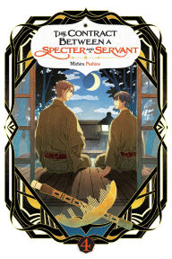 Free ebay ebook download The Contract Between a Specter and a Servant, Vol. 4 (light novel)
