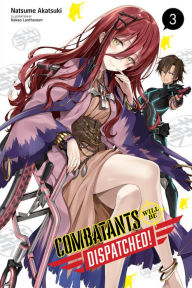 Books online download free pdf Combatants Will Be Dispatched!, Vol. 3 (light novel)