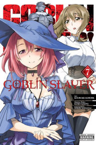 Title: Goblin Slayer, Vol. 7 (manga), Author: Kumo Kagyu