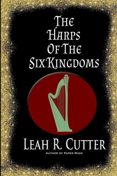 the Harps of Six Kingdoms