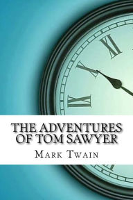 Title: The Adventures of Tom Sawyer, Author: Mark Twain