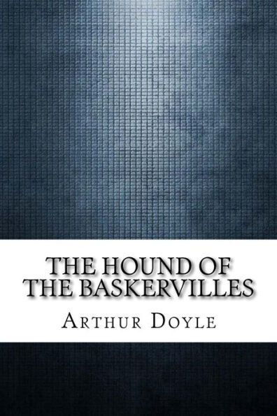 The Hound of the Baskervilles