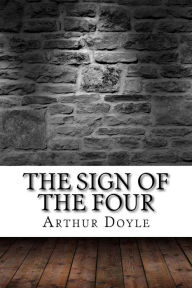 Title: The Sign of the Four, Author: Arthur Conan Doyle