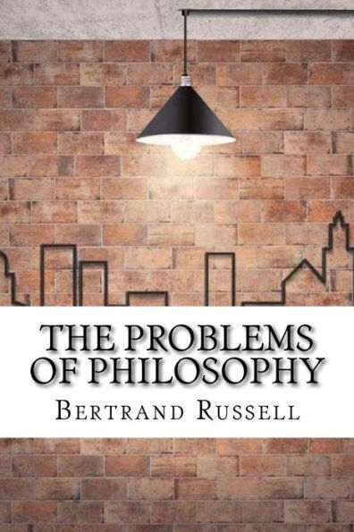 The Problems of Philosophy