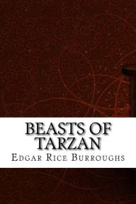 Title: Beasts of Tarzan, Author: Edgar Rice Burroughs