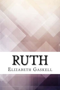 Title: Ruth, Author: Elizabeth Gaskell