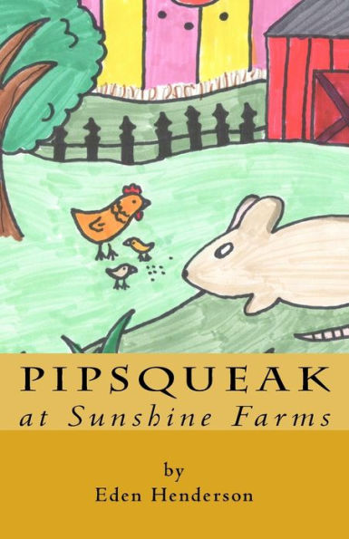 Pipsqueak at Sunshine Farms