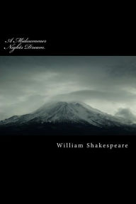 Title: A Midsummer Nights Dream, Author: William Shakespeare