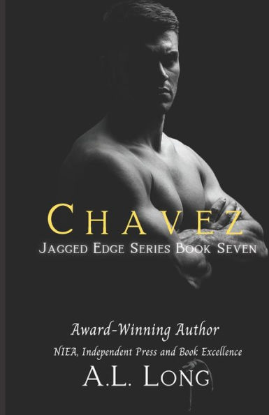 Chavez: Jagged Edge Series #7