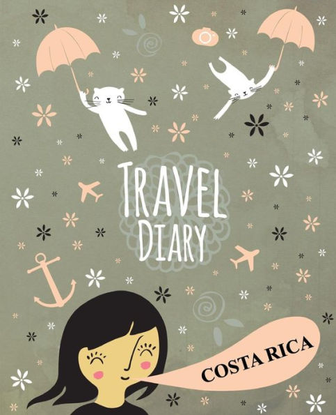 Travel Diary Costa Rica