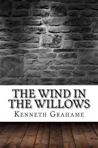 Title: The Wind in the Willows, Author: Kenneth Grahame