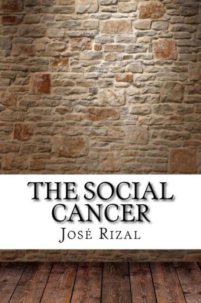 The Social Cancer
