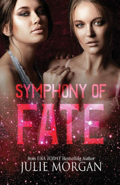 Symphony of Fate: A Chronicles of the Fallen story