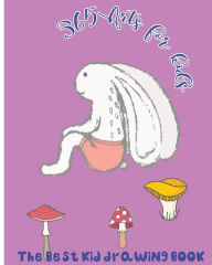 Title: 365 Arts for Kids: The Best Kid Drawing Book, Author: Bob O' Beverly