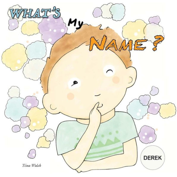 What's my name? DEREK