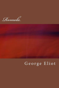 Title: Romola, Author: George Eliot