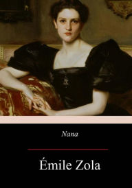 Title: Nana, Author: Emile Zola