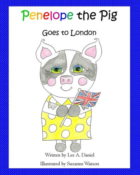 Penelope the Pig Goes to London