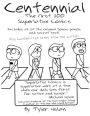 Centennial: The First 100 Superlative Comics
