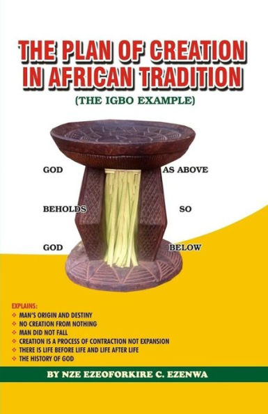The Plan of Creation in African Tradition: The Igbo Example