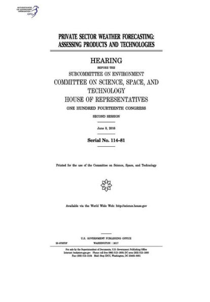 Private Sector Weather Forecasting: Assessing Products and Technologies