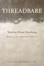 Threadbare: The Apprentice Awakens