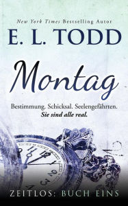 Title: Montag, Author: E L Todd