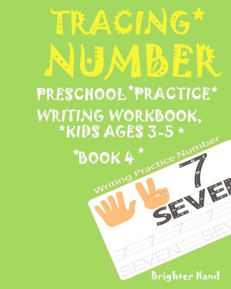 Tracing Number: Preschoolers*Practice Writing*Workbook, KIDS AGES 3-5*: TRACING NUMBER: Preschoolers*Practice Writing*Workbook, KIDS AGES 3-5*