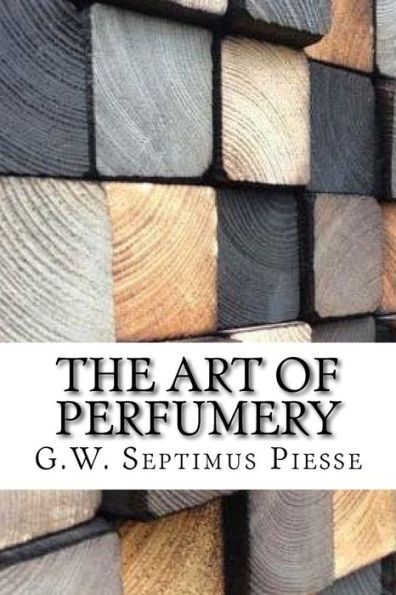The Art of Perfumery