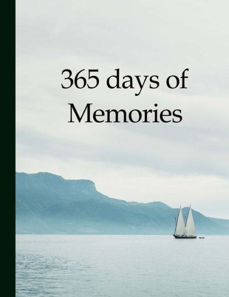 365 days of memories: A year of your life in pictures and words