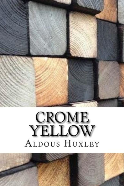 Crome Yellow