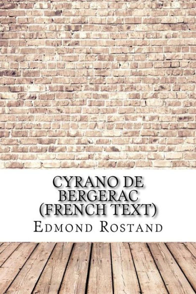 Cyrano de Bergerac (French text)