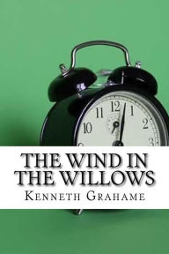 Title: The Wind in the Willows, Author: Kenneth Grahame