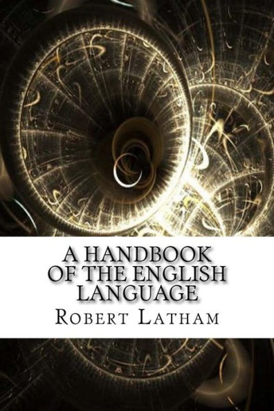 A Handbook of the English Language