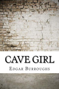 Title: Cave Girl, Author: Edgar Rice Burroughs