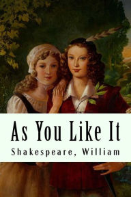 Title: As You Like It, Author: William Shakespeare