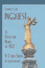 Inquest: A Detective Novel of 1927