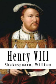 Title: Henry VIII, Author: William Shakespeare