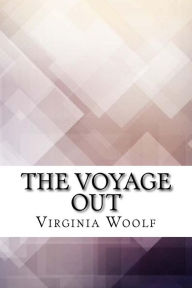 Title: The Voyage Out, Author: Virginia Woolf