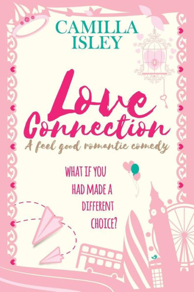 Love Connection: A Feel Good Romantic Comedy Large Print Edition