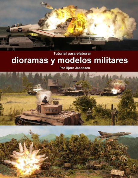 Tutorial para elaborar dioramas y modelos militares