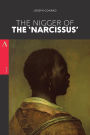 The Nigger of the 'Narcissus': A Tale of the Forecastle