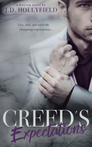 Title: Creed's Expectations, Author: J.D. Hollyfield