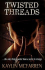 Twisted Threads