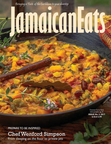 JamaicanEats magazine Issue 2, 2017: Issue 2, 2017