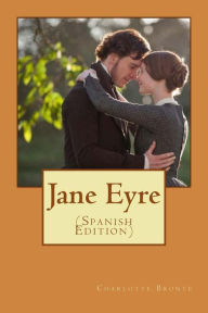 Title: Jane Eyre (Spanish Edition), Author: Charlotte Brontë