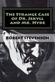 Title: The Strange Case Of Dr. Jekyll And Mr. Hyde, Author: Symbiosis Books