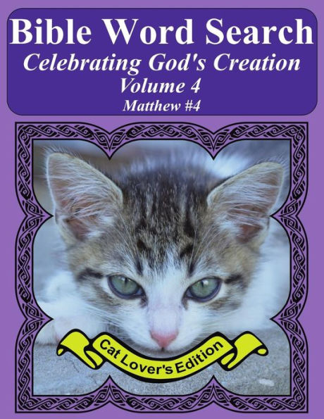 Bible Word Search Celebrating God's Creation Volume 4: Matthew #4 Extra Large Print