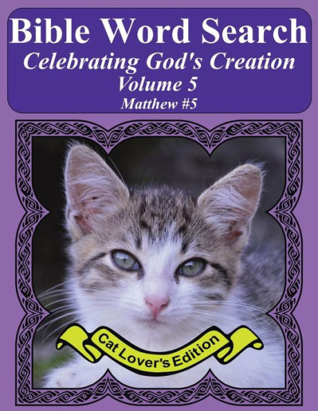 Bible Word Search Celebrating God's Creation Volume 5: Matthew #5 Extra Large Print