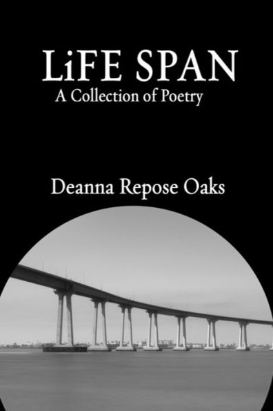 Life Span: A Collection of Poetry